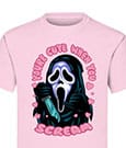 Indiego Scream Camiseta Ghost Face You're Cute when you Scream talla S
