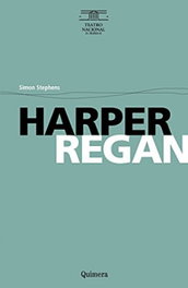 Harper Regan, Simon Stephens - QUIMERA EDITORES
