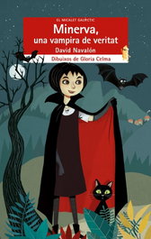 MINERVA, UNA VAMPIRA DE VERITAT, David Navalon Bernabeu - BROMERA EDICIONS