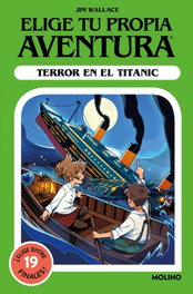 RBA MOLINO - Elige tu propia aventura: Terror en el Titanic, Jim Wallace