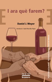 I ara que farem?, Daniel J. Meyer - BROMERA EDICIONS