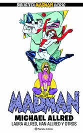 Madman Integral nº 05, Mike Allred, Laura Allred, Han Allred, Varios autores - Planeta Comics