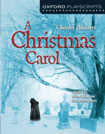 OXFORD UNIVERSITY PRESS, A Christmas Carol - OXFORD UNIVERSITY PRESS