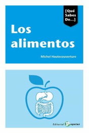 Los alimentos, Michel Hautecouverture - POPULAR