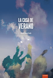 La casa de verano, Alfredo Gómez Cerdá - EDELVIVES