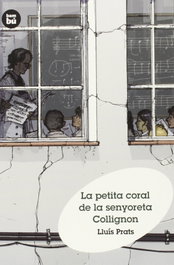 Petita coral de la senyoreta collignon, Lluis Prats - BAMBU