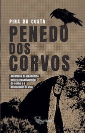 Penedo dos Corvos, Pina da Costa - PARTENON EDIÇOES