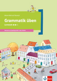 Meine Welt auf Deutsch: Grammatik üben - Lernstufe 2, AA.VV. - KLETT