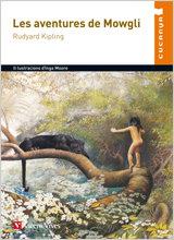 VICENS VIVES, Les Aventures De Mowgli, Rudyard Kipling; Francisco Anton Garcia - VICENS VIVES