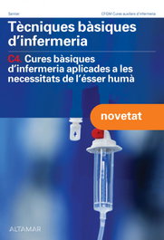 ALTAMAR EDITORIAL, TÈCNIQUES BÀSIQUES D'INFERMERIA C4.CURES BASIQUES - ALTAMAR EDITORIAL