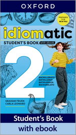 OXFORD UNIVERSITY PRESS, Idiomatic 2 student book+ebook 2025 - VV.AA.