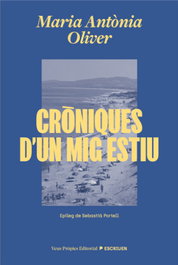 Croniques d'un mig estiu, VEUS PROPIES EDITORIAL - VEUS PROPIES EDITORIAL