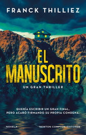 El manuscrito, Franck Thilliez - NEWTON COMPTON