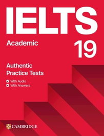 CAMBRIDGE IELTS 19 ACADEMIC STUDENT'S BOOK WITH ANSWERS WITH AUDIO WITH RESOURCE BANK