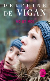 No et moi, Delphine Vigan - LIVRE DE POCHE