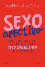 Sexo afectivo, Sonia Encinas - MONTENA