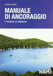 Manuale di ancoraggio, Andrea, Parra - ULRICO HOEPLI