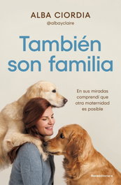 También son familia, Alba Ciordia - ROCA EDITORIAL