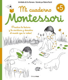 Timun Mas Mi cuaderno Montessori (5 años), Éve Herrmann - Timun Mas