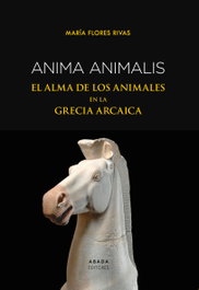 Anima animalis, María Flores Rivas - ABADA EDITORES