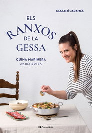 Els ranxos de la Gessa, Gessamí Caramés Núñez - COSSETANIA EDICIONS