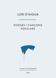 Lliri d'aigua, Quirze Grifell (coord.) - L'ALBI