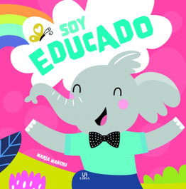 LIBSA, Soy Educado