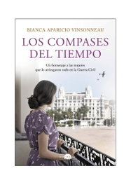 Los compases del tiempo, Bianca Aparicio Vinsonneau - CONTRALUZ EDITORIAL