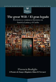 The Great Will - El gran legado, Florencia Bonfiglio - IBEROAMERICANA - VERVUERT