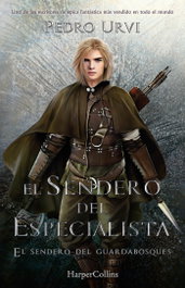 El Sendero del Especialista, Pedro Urvi - HARPER COLLINS IBERICA