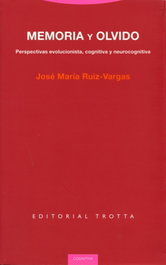 Memoria y olvido, José María Ruiz Vargas - TROTTA EDITORIAL