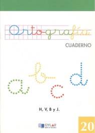 DYLAR EDICIONES, Cuaderno ortografía número 20 - DYLAR EDICIONES