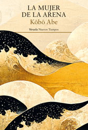 La mujer de la arena, Kôbô Abe - SIRUELA