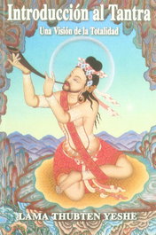 Introducción al Tantra, Lama Thubten Yeshe - DHARMA