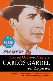 Carlos Gardel en España, Manuel Guerrero Cabrera - CUADERNOS DEL LABERINTO