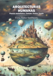 Arquitecturas Humanas, Elena Núñez Sambucety - Editorial Poesía Eres Tú
