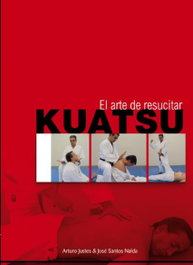 Kuatsu: El arte de resucitar, VV.AA. - ALAS EDITORIAL