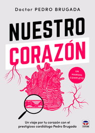 TUTOR, Nuestro corazón - Pedro Brugada