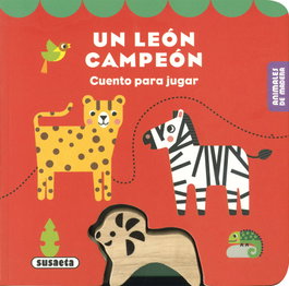 SUSAETA EDICIONES, Un león campeón - ANIMALES DE MADERA