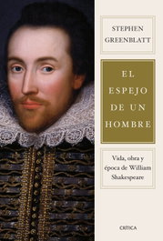 El espejo de un hombre, Stephen Greenblatt - CRITICA