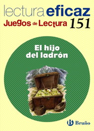 BRUÑO, El hijo del ladrón (Juegos lectura) - Labajo González, Mª Trinidad