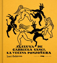 Aleluya de Gabriela Sanci, la vecina ponzoñera, Luci Gutiérrez - LIBROS DEL ZORRO ROJO