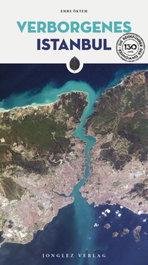 JONGLEZ, Verborgenes Istanbul - Emre, Oktem