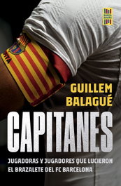 Capitanes, Guillem Balagué - LIBROS CUPULA