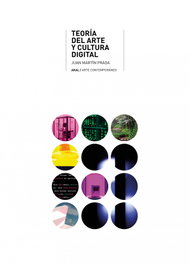 AKAL, Teoría del arte y cultura digital, Juan Martin Prada