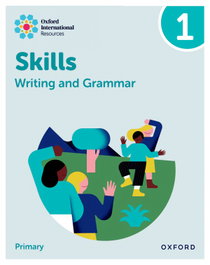 OXFORD UNIVERSITY PRESS, New Oxford International Skills: Writing And Grammar: Practice Book 1