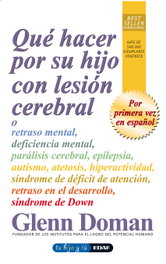 Qué hacer por su hijo con lesión cerebral, Glenn Doman - EDAF EDITORIAL