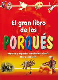El gran libro de los porqués, Varios autores - SAN PABLO EDITORIAL