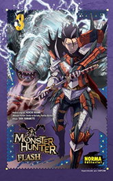 NORMA EDITORIAL, Monster Hunter Flash, 3, Hiro Mashima - NORMA EDITORIAL