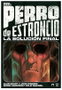 Tebeos Dolmen Editorial S.L. Perro de Estroncio: La Solución Final